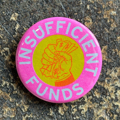 Insufficient Funds Pin Button
